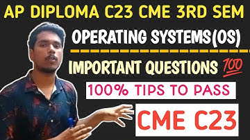 Operating systems(OS)| ap diploma c23 cme 3rd sem operating systems(OS) important questions|