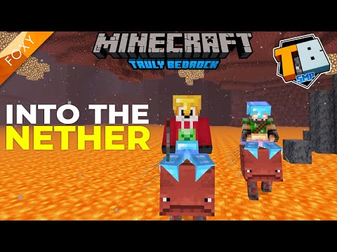 Thumbnail For INTO THE NETHER | Truly Bedrock Season 2 [13] | Minecraft Bedrock Edition 1.16 SMP