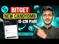 Bitget Candy bomb Offer Today | Bitget Candybomb complete guide | 15-20u Profit