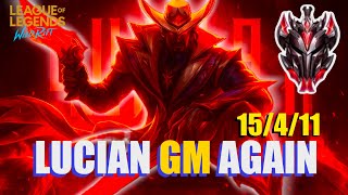 Wild Rift - Felt DOWN to MASTERS - GOING BACK UP to GM! LUCIAN MID Only