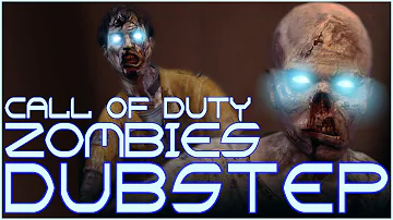 Call Of Duty Zombies Theme DUBSTEP