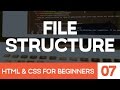 HTML & CSS for Beginners Part 7: File Structure