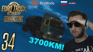 3700 KM DLOUHÁ ZAKÁZKA! | Euro Truck Simulator 2 ProMods & RusMap #34