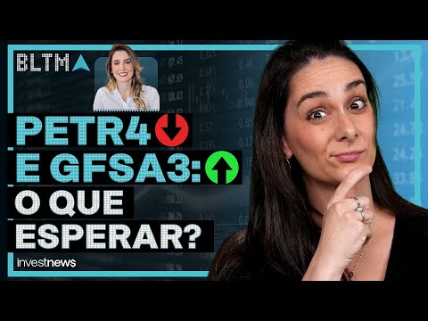 PETR4 pode reduzir dividendos, diz Bradesco; será? E mais: GFSA3 dispara