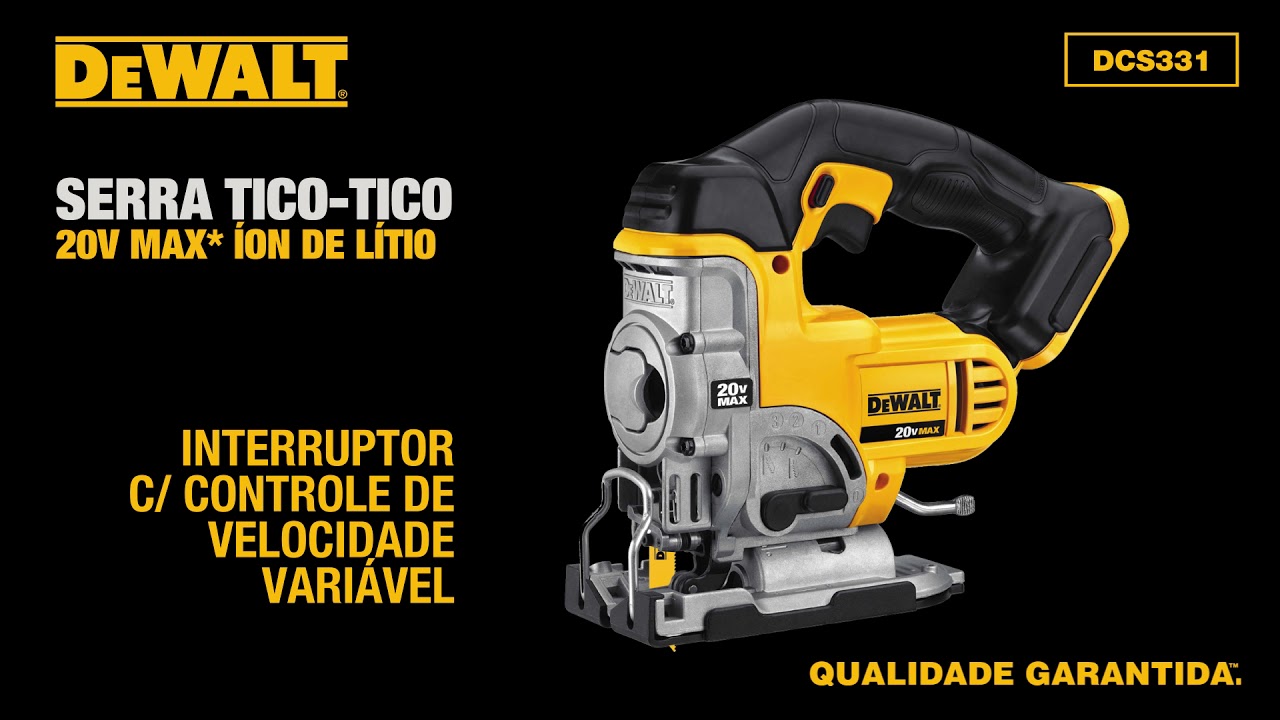DEWALT - Serra Tico-Tico 20V MAX* Íon de Lítio - DCS331 - YouTube