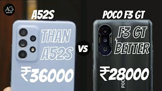 Poco F3 GT is Better Than Samsung Galaxy A52s | Samsung Galaxy A52 5g | Must watch before Buy | 2021