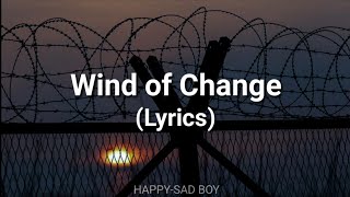 Scorpions - Wind of Change (Lyrics)