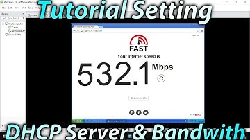 Tutorial Setting DHCP Server Dan Bandwidth Mikrotik Menggunakan VMWARE Dan Winbox 2020 100% Berhasil