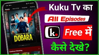 How to watch Kuku TV for free | How to watch Kuku TV episodes for free screenshot 5