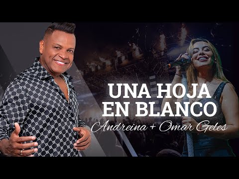 Omar Geles, Andreina