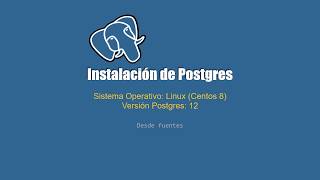 PostgreSql 12 - Instalacion en Linux Centos