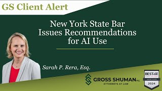 New York State Bar Issues Recommendations for AI Use