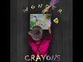 Wonder  crayons official audio