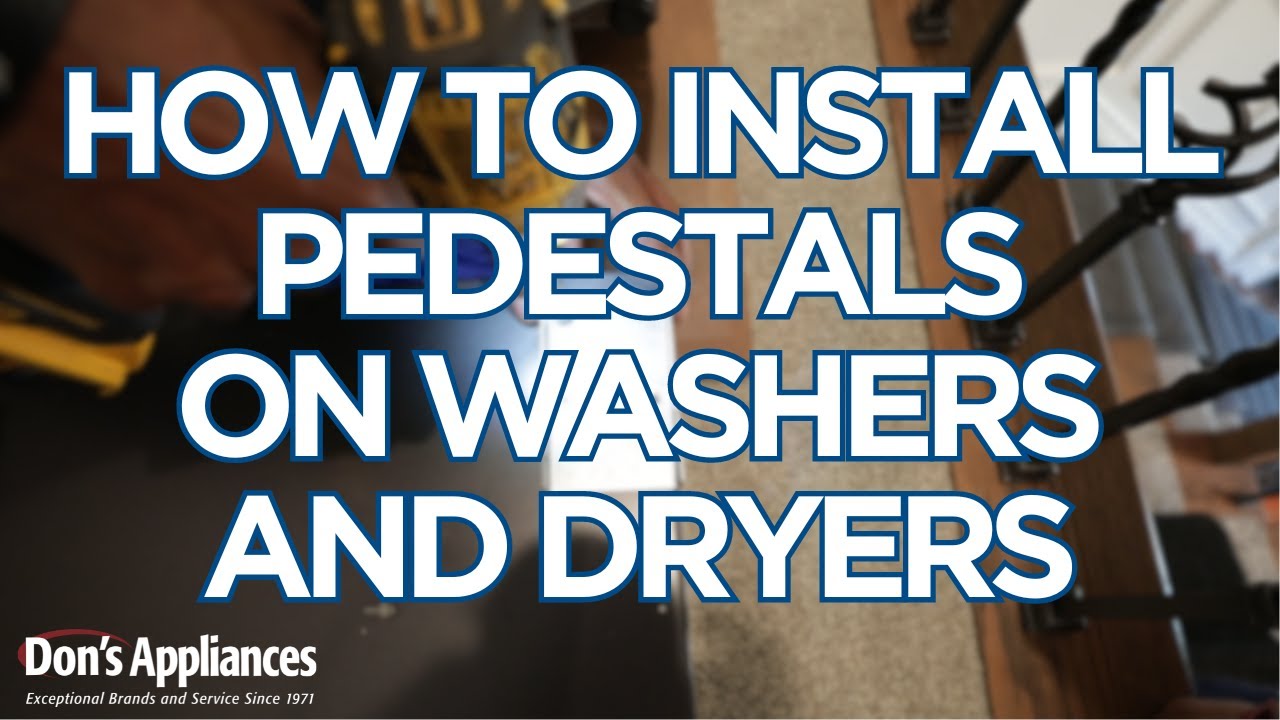 トップス pedestal set up M How to Install Pedestals on a Washer or Dryer - YouTube