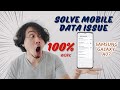 How to Solve Mobile Data Issue on Samsung Galaxy A07 | Fix Mobile Internet Not Working!