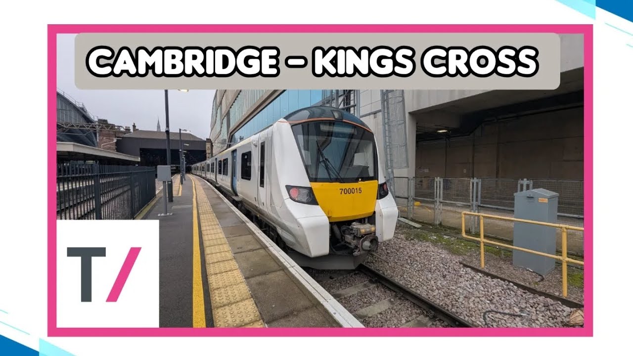 Cambridge To London King's Cross Class 700 TL - YouTube