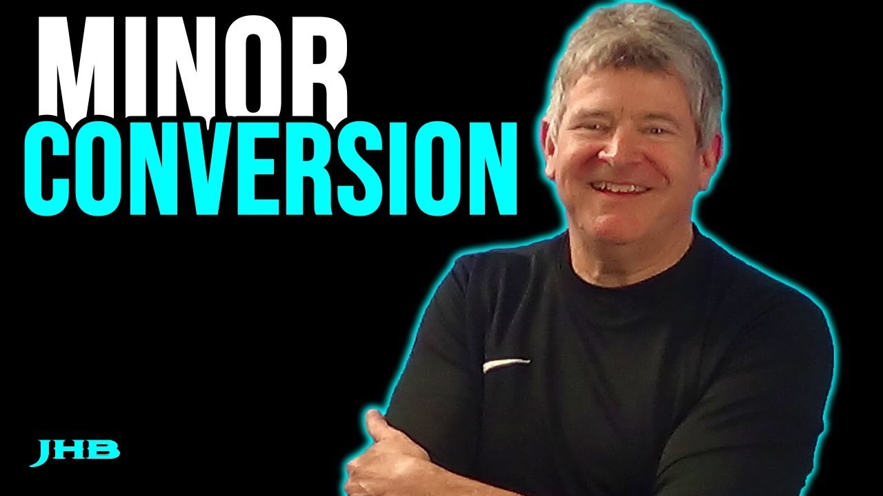 The Minor Conversion Concept | Joe Hubbard Bass