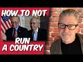 how to not run a country