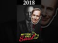 Evolution of Better Call Saul 2015 to 2022 #shorts #evolution