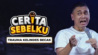 Cerita Sebelku: Trauma Kelindes Becak