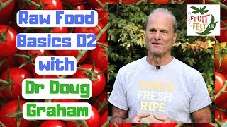 Food Combining with Dr Doug Graham