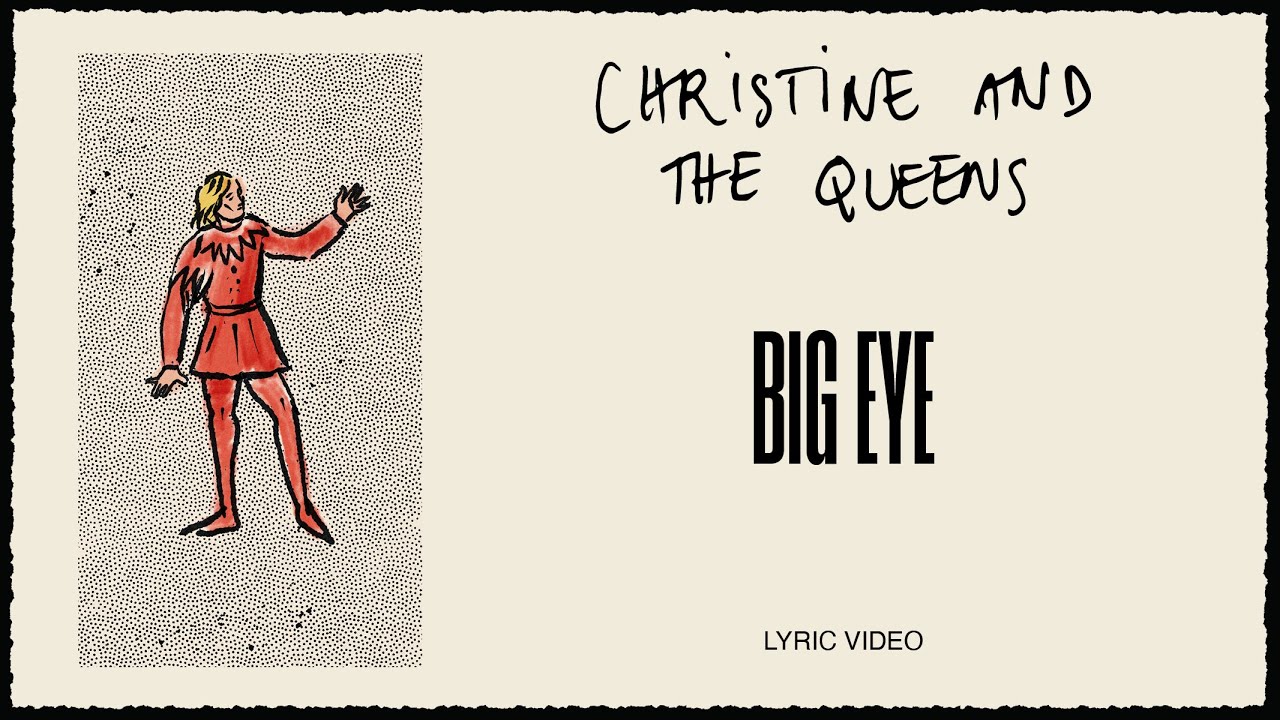 Watch Christine and the Queens - Big eye (Lyric Video) on YouTube Watch Christine and the Queens - Big eye (Lyric Video) on YouTube