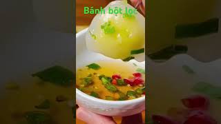 Bánh bột lọc vậy mới ngon nè #food #vietnamesetaste #cooking # dumpling
