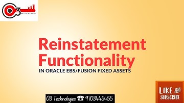 Reinstatement Functionality In Oracle EBS/Fusion Fixed Assets#o3technologies