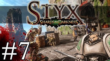 Styx Shards of Darkness - Elfstabber - Part 7 Let