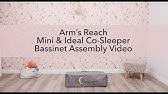 Arm S Reach Mini Arc Co Sleeper Bedside Bassinet Assembly Youtube