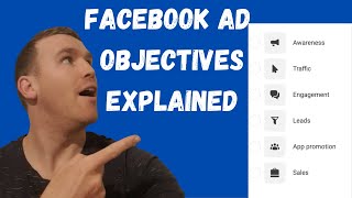 Facebook Ad Objectives Explained & When To Use Them | 2023 Tutorial For Beginners
