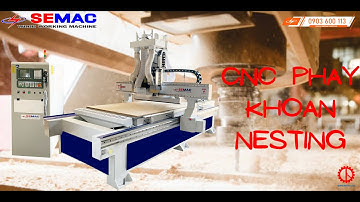 Máy phay khoan cnc nesting | CNC phay khoan ván công nghiệp | Máy chế biến gỗ