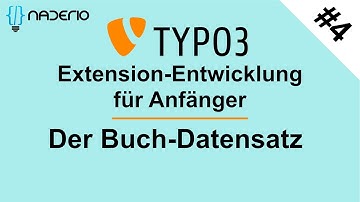 TYPO3 13 - Extension Entwicklung für Anfänger Part #4 - Der Buch-Datensatz