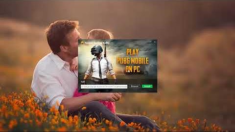 Cách tải và cài đặt Tencent Gaming Buddy để chơi game Android trên PC