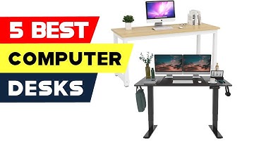 Top 5 Best Computer Desks Reviews of 2024