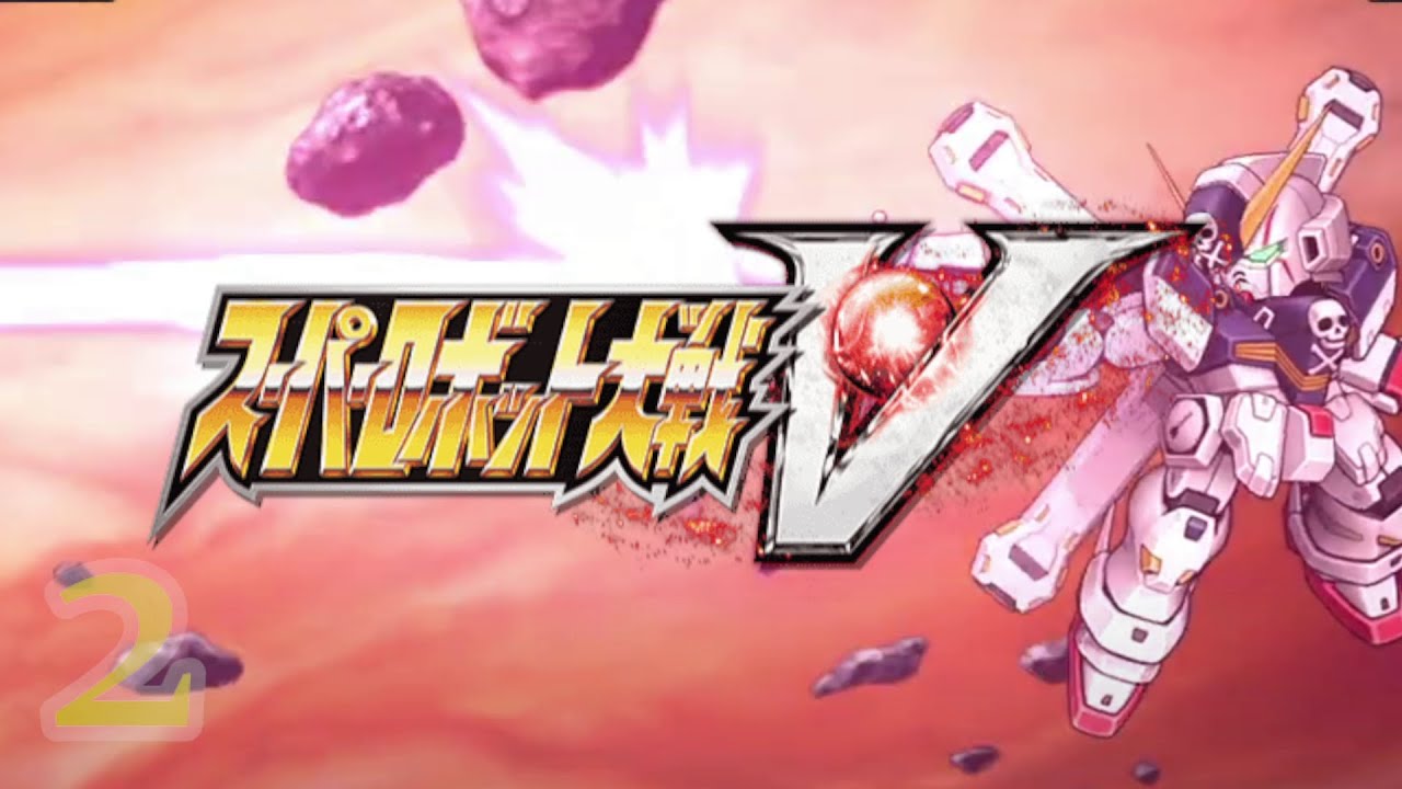 Super Robot Wars V - YUZU - English Text - Playthrough Episode 2