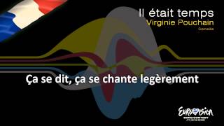 Virginie Pouchain - "Il Était Temps" (France) - [Instrumental version]