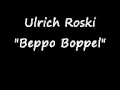 Ulrich Roski - Beppo Boppel