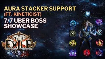 Aura Stacker Support (ft. Kineticist) | 7/7 Uber Bosses Down | POE 3.26