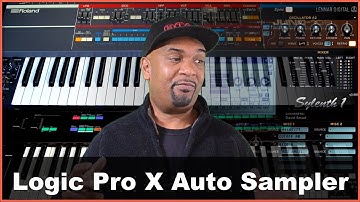 Logic Pro X Auto Sampler | Sampling | Juno 106 | DX7 | Sylenth 1
