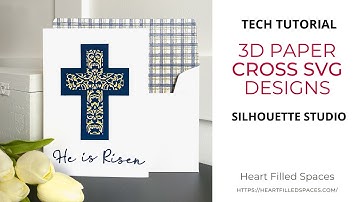 3D Cross SVG Designs: Silhouette Studio Tech Tutorial (3D Cross Box & Layered Cross Mandala Card)