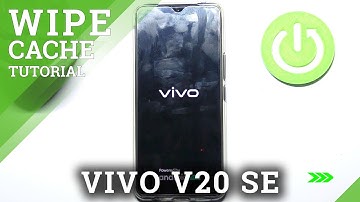 How to Wipe Cache Partition in VIVO V20 SE – Clear Cache Files