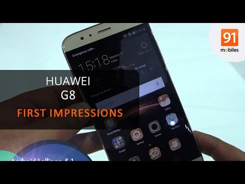 Huawei G8: First Look | Hands on | Price