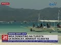 24 Oras: Mga dumating na turista sa Boracay, mahigit 10,000 na
