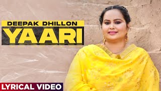 Yaari (Lyrical Video) Deepak Dhillon | Virsa Bolda 2021 | Punjabi Songs 2021 | Planet Recordz