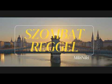 MikiNiki Produkció - Szombat reggel (Hivatalos videóklip)