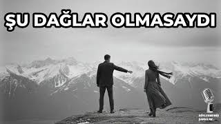 Şu Dağlar Olmasaydi Yeni Versiyon 2 Anatolian Rock Lab