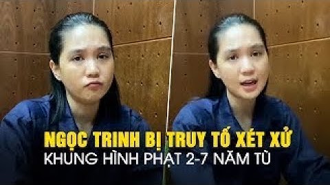 Ngọc Trinh bị gia hạn tạm giam, xét xử sơ thẩm trước Tết