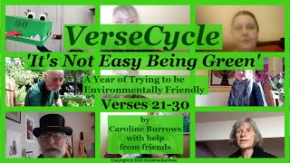 Its Not Easy Being Green Verses 21-30 Caroline Burrows Friends Versecycle Eco Poetry Year