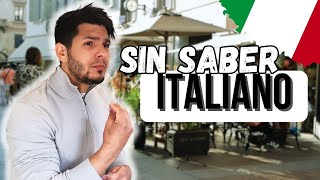 VIVIR en ITALIA sin hablar Italiano?